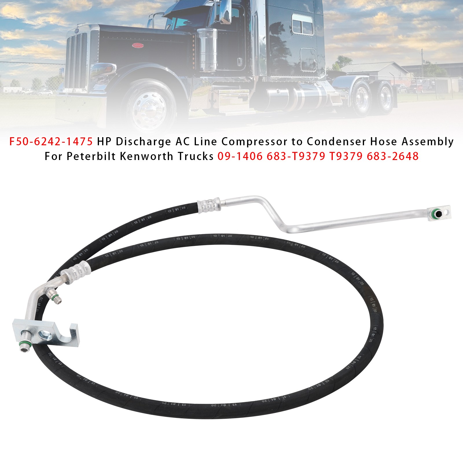 F50-6242-1475 HP Discharge AC Line Hose Assembly For Peterbilt Kenworth Trucks