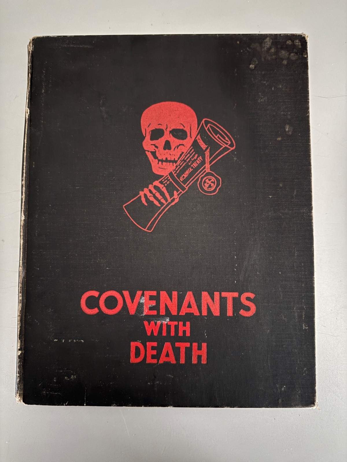 Covenants With Death. Daily Express 1934. The Horror of War 1914-18. Scarce