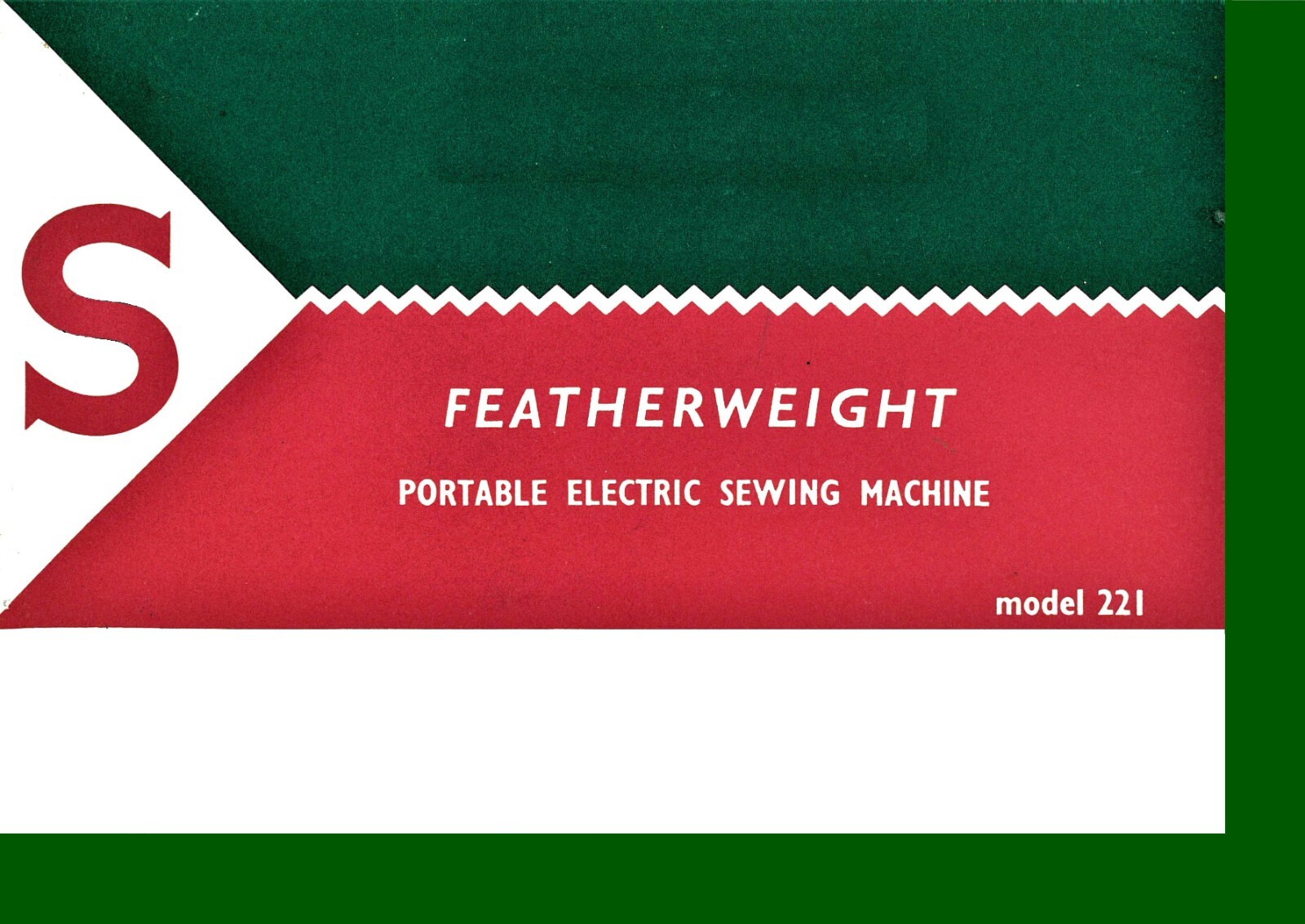 Late White Singer Featherweight 221 221-1 Sewing Machine Owners Manual Booklet