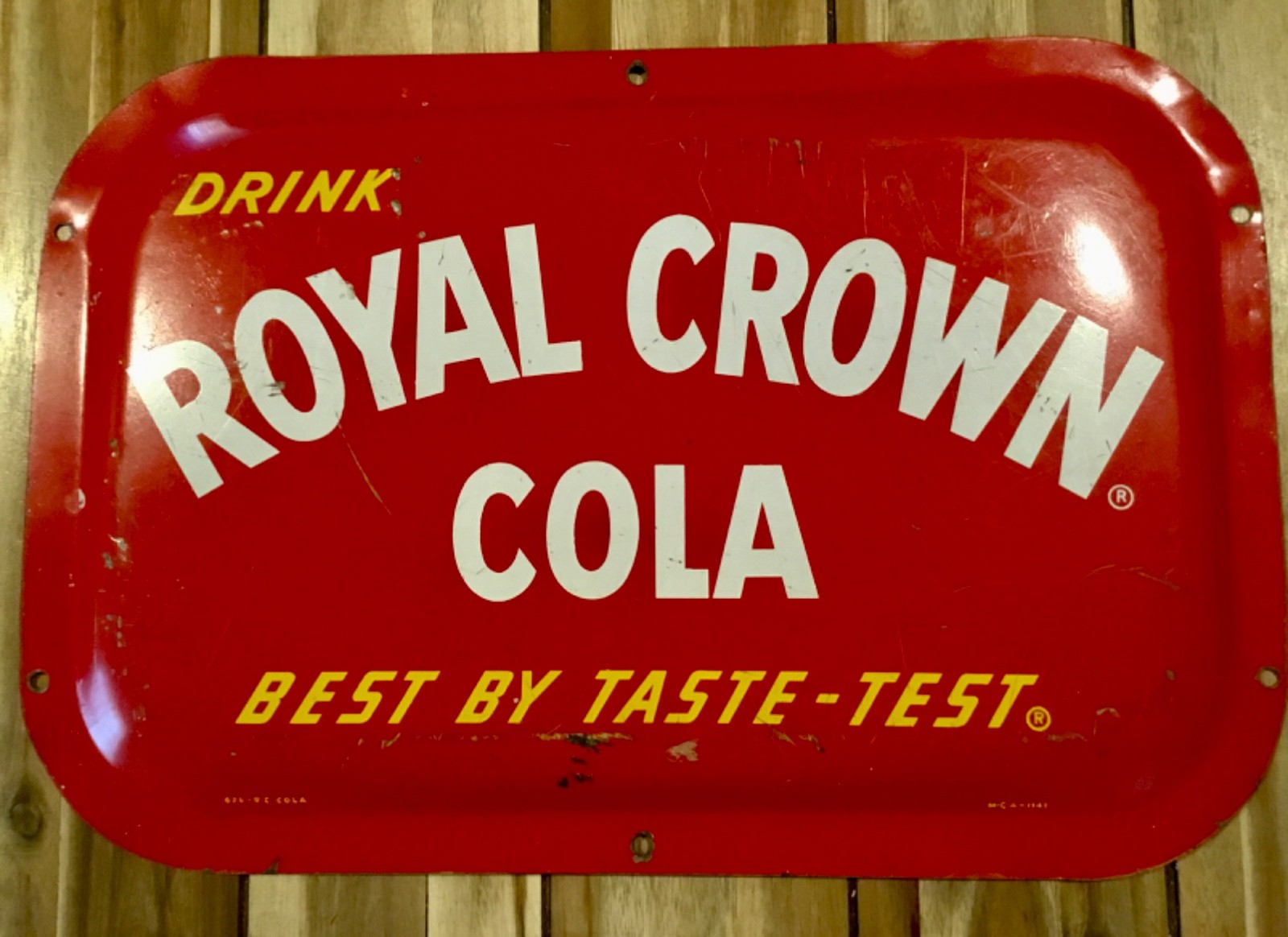 VTG DRINK ROYAL CROWN RC COLA BEST BY TASTE TEST  CONCAVE METAL SIGN NOT A REPRO