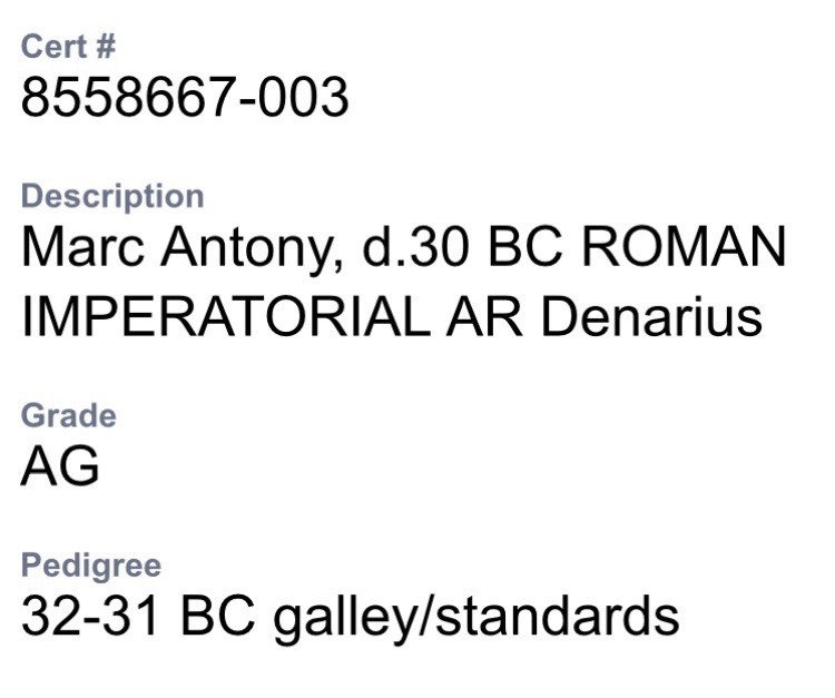 Marc Antony 30BC Silver Denarius Roman Imperatorial Legion NGC Graded Certified