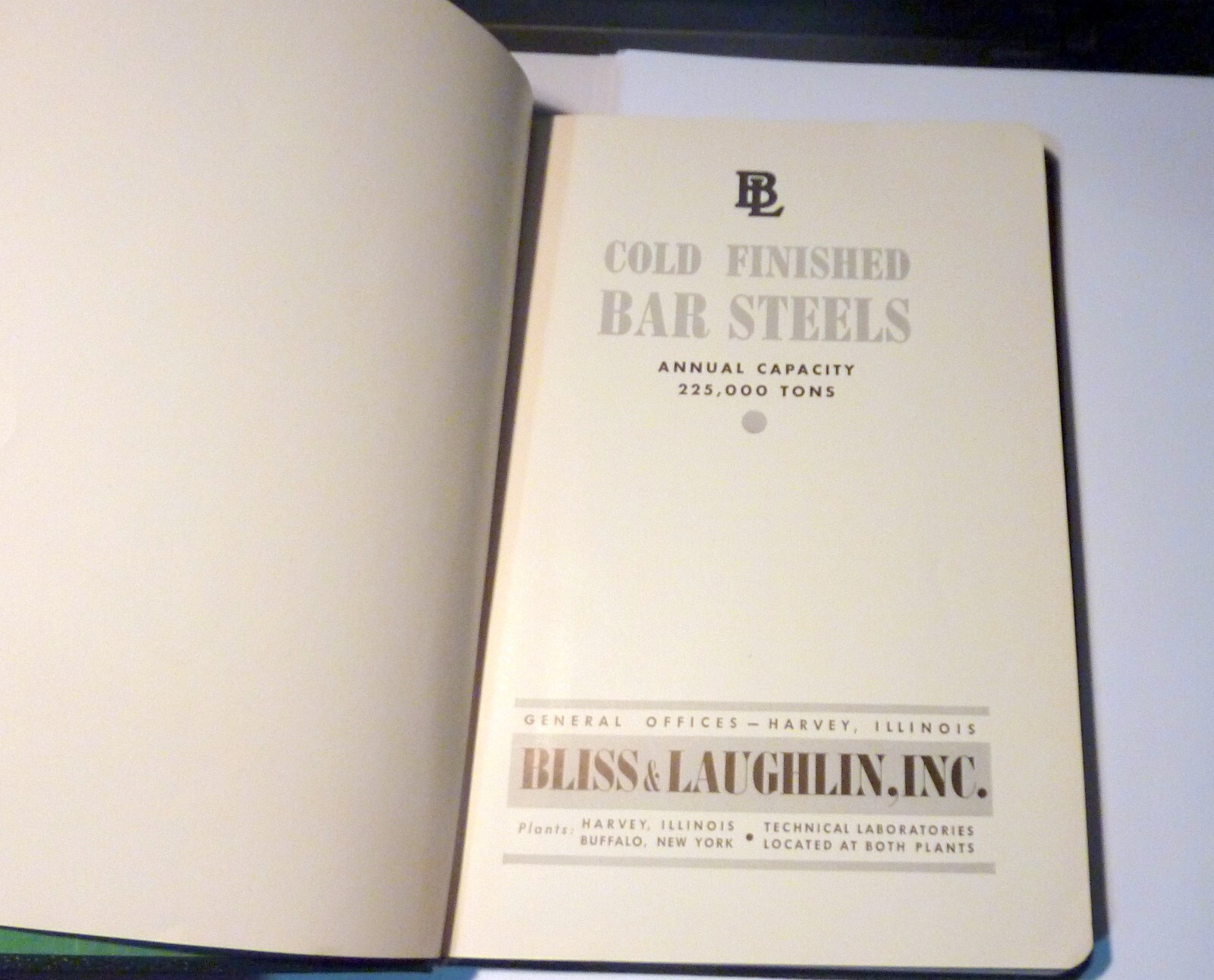 1941 BLISS LAUGHLIN INC COLD FINISHED BAR STEELS 50 YEARS BOOK STEEL US HISTORY