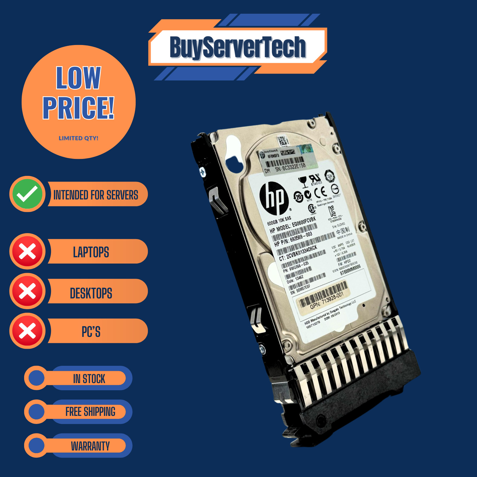 HP 581286-B21 600GB 10K SAS 2.5" 6Gb/s HDD 581311-001 ProLiant G5 G6 G7 Tray