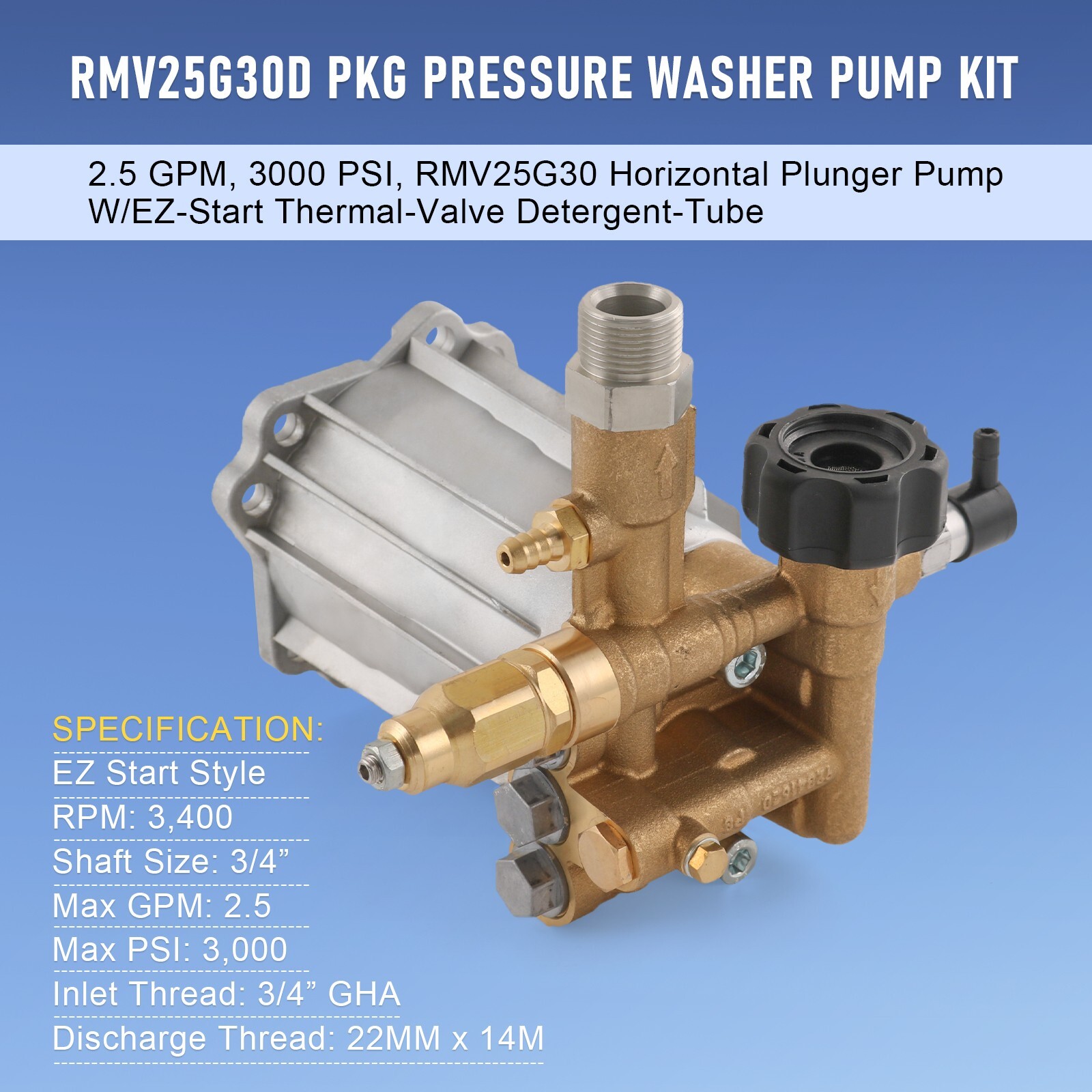 RMV2.5G30 PRESSURE WASHER PUMP AXIAL, 2.5GPM 3000 PSI, 3400 RPM, 3/4" SHAFT