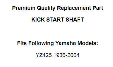 Kick start Shaft for Yamaha 1LX-15660-03-00 1LX-15660-02-00 1LX-15660-01-00
