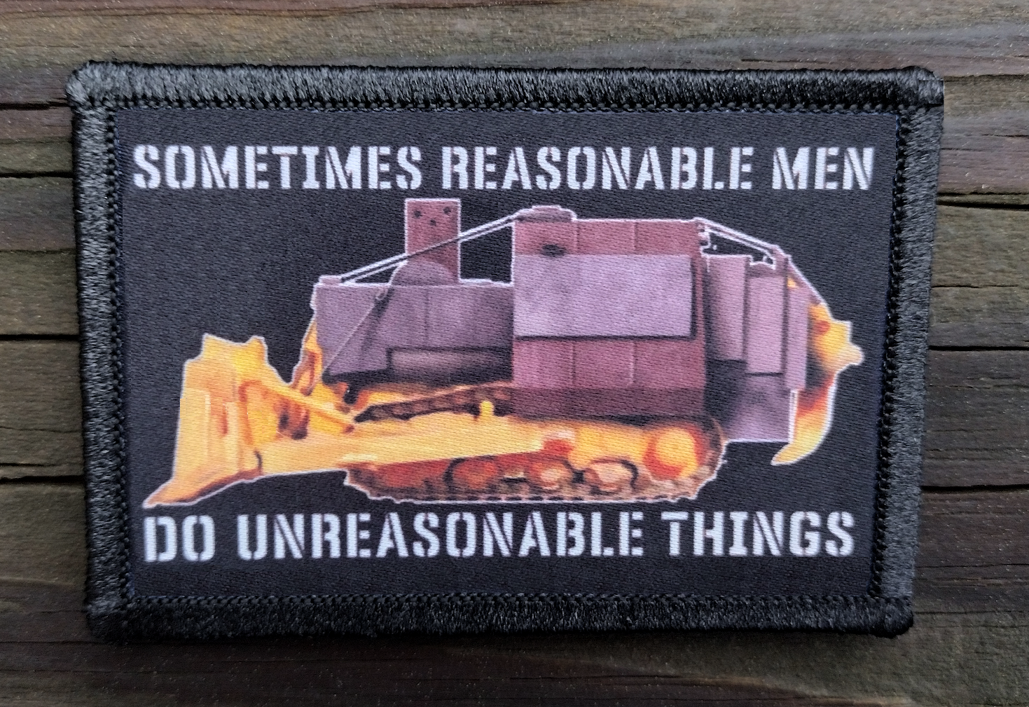 Killdozer Reasonable Men Morale Patch Hook & Loop Funny Army Custom Tactical 2A