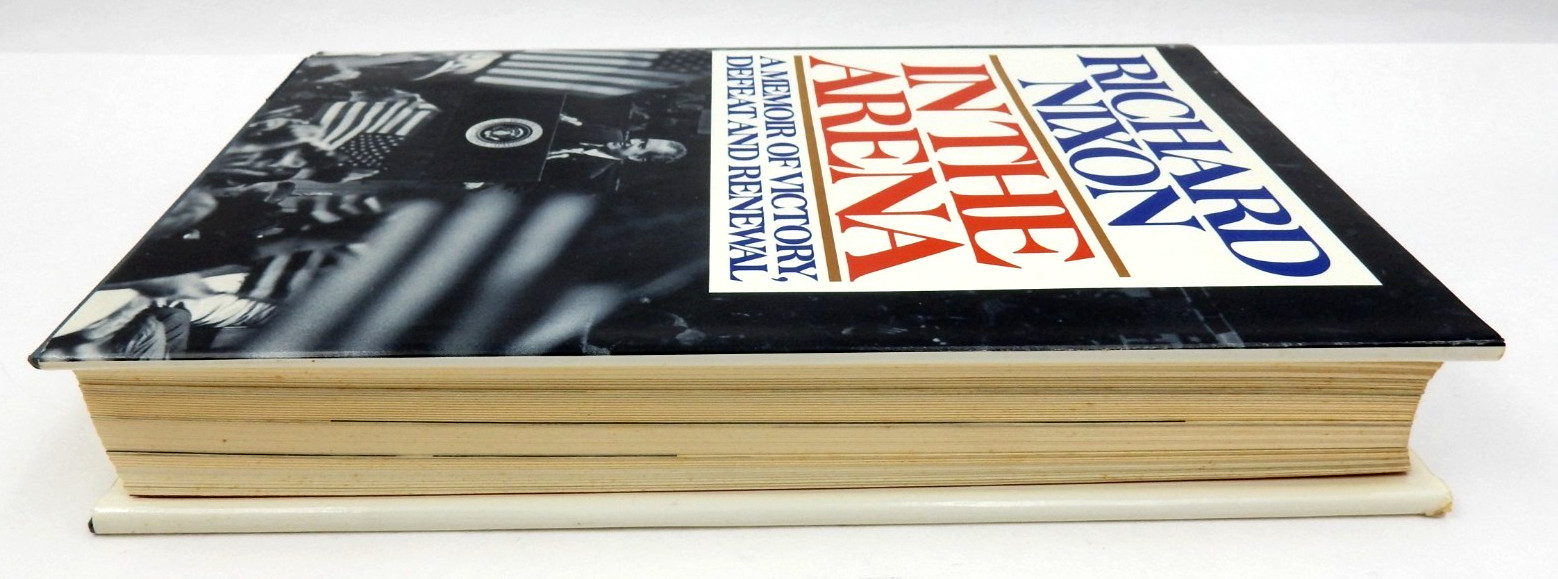 SIGNED PRESIDENT RICHARD NIXON HARDCOVER BOOK IN THE ARENA 1990 SIMON & SCHUSTER