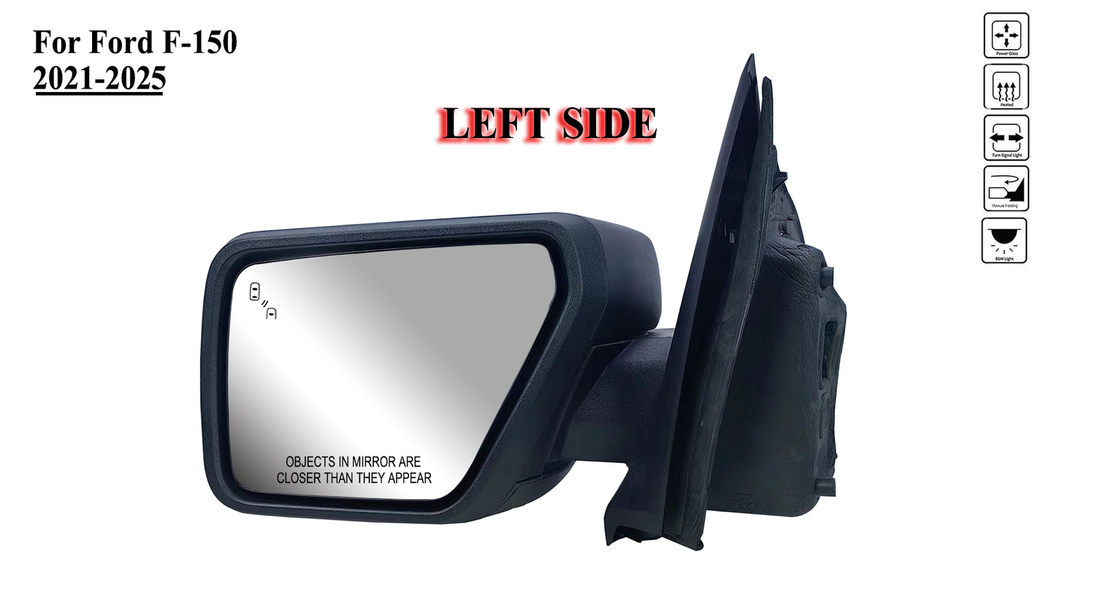 Driver Left Side Mirror Power Heat With Signal Light For 21 to 26 Ford F-150