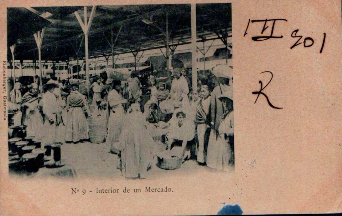 1901 Guatemala Postcard - 'Interior de un Mercado'