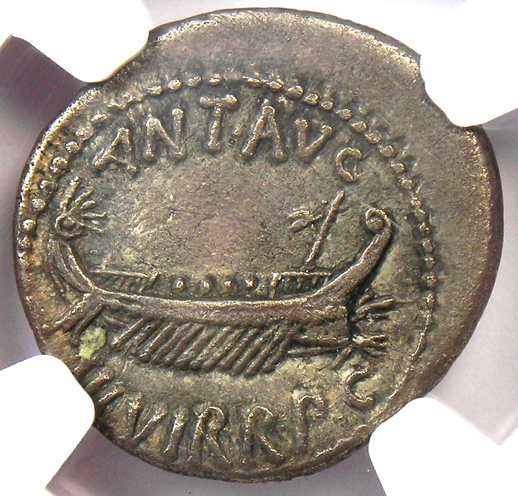 Marc Antony AR Denarius Silver Galley Roman Coin 32 BC LEG XV - Certified NGC XF