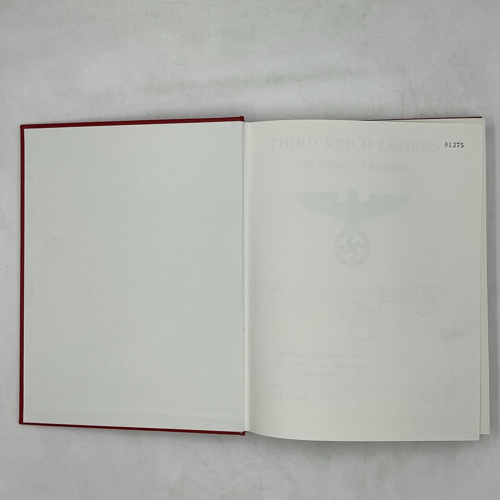 Third Reich Lugers & Their Accessories Volume III - First Edition 1988 #01375