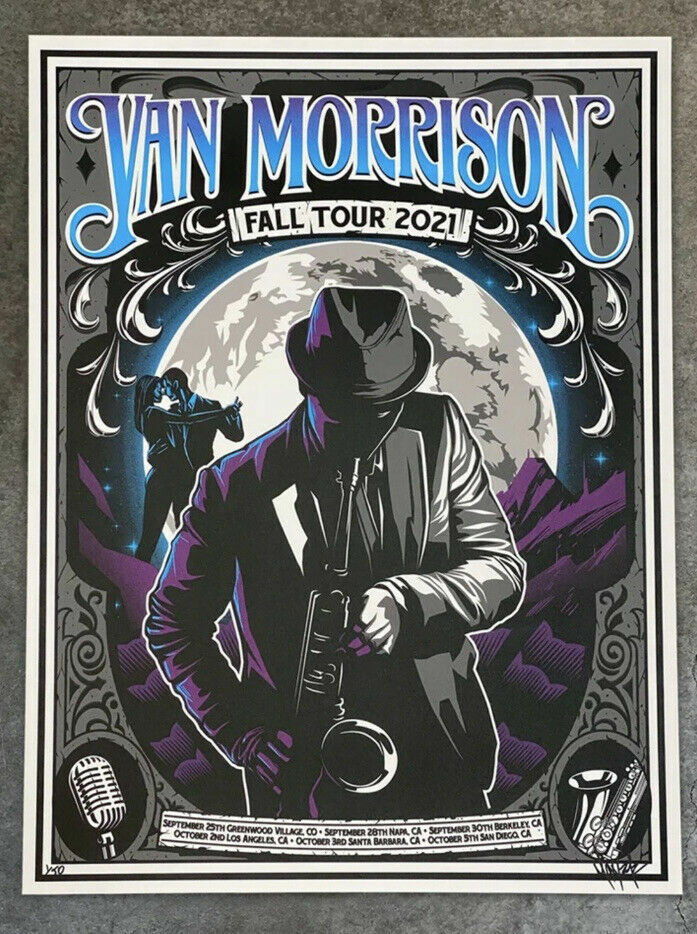 VAN MORRISON Fall Tour 2021 AP Poster S/N #/50 Los Angeles Berkeley Denver