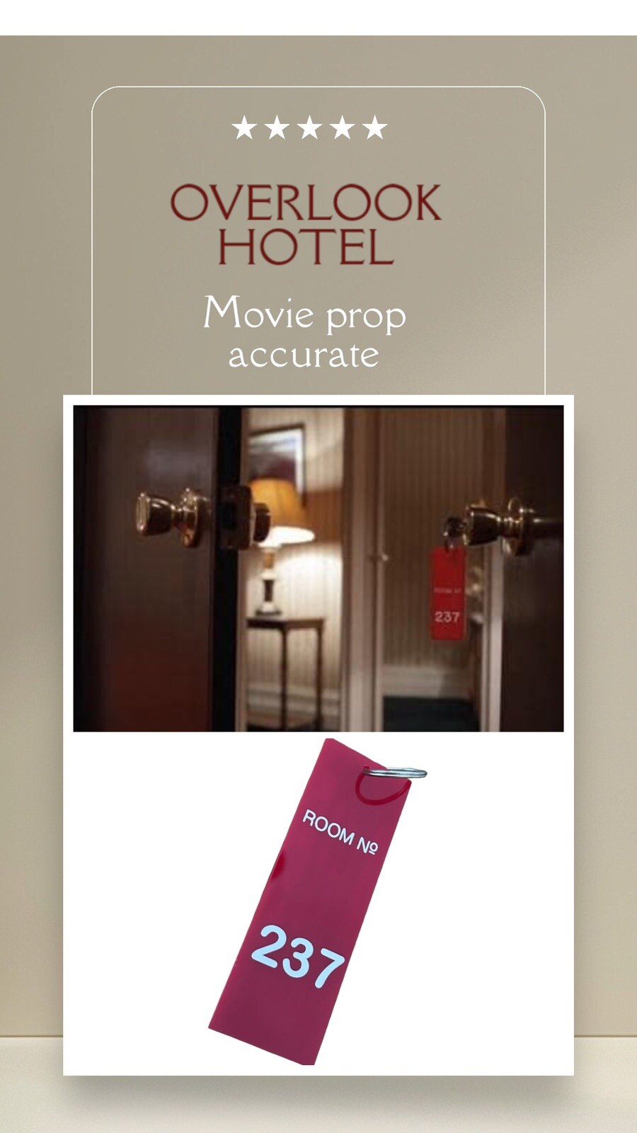 Prop accurate THE SHINING inspired OVERLOOK hotel ROOM 237 key tag