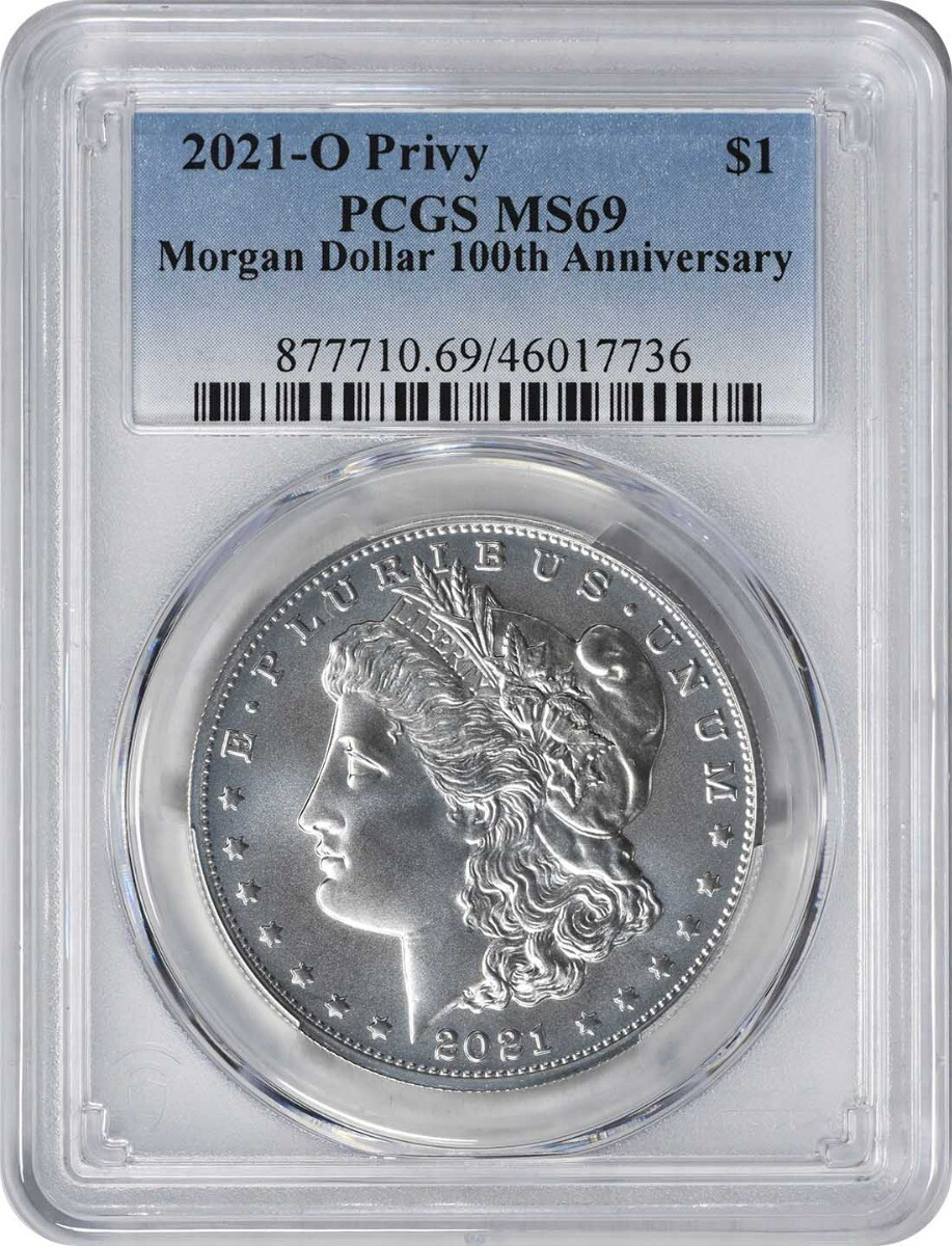 2021-O Privy Morgan Silver Dollar MS69 PCGS