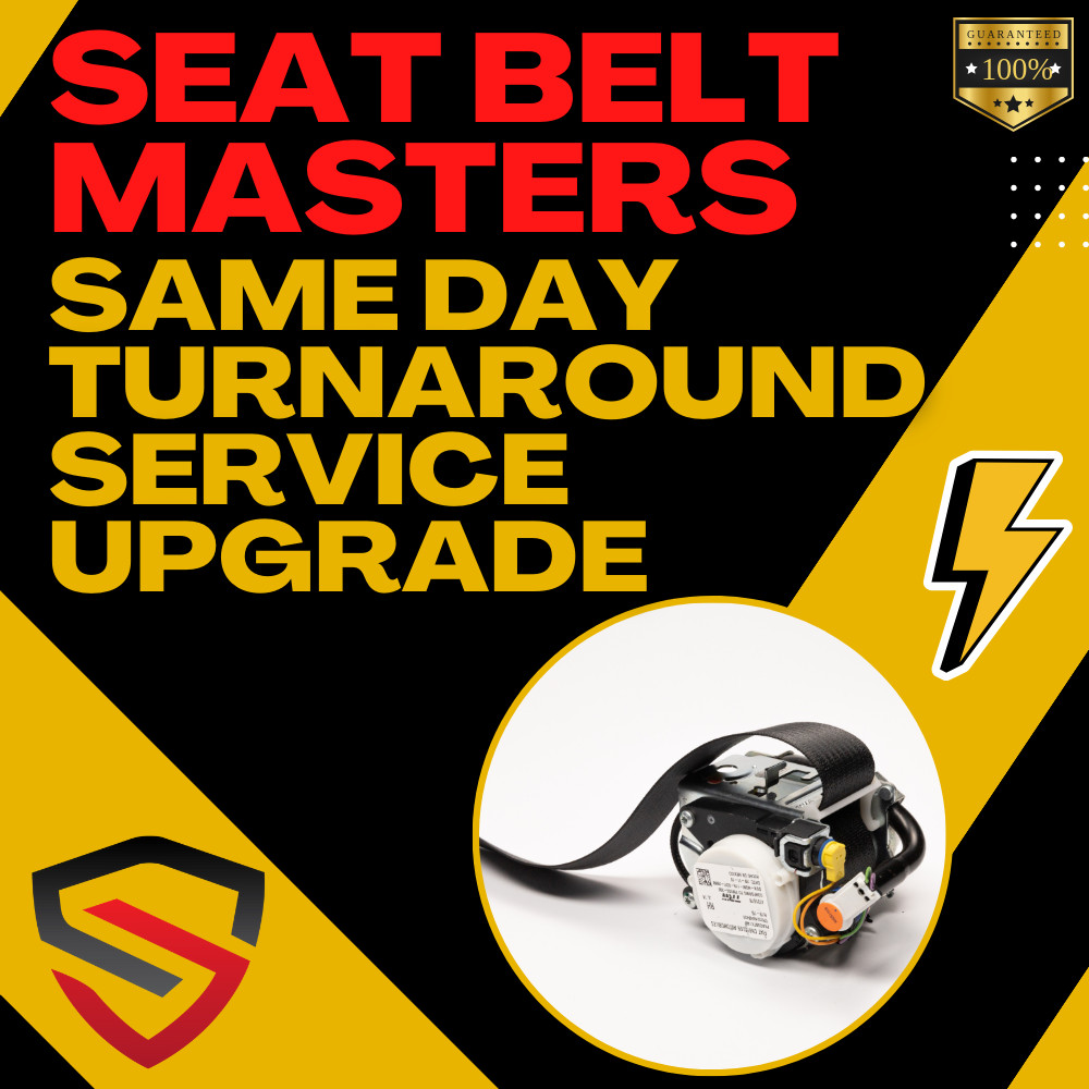 Seat Belt Masters Same Day Turnaround Service Upgrade