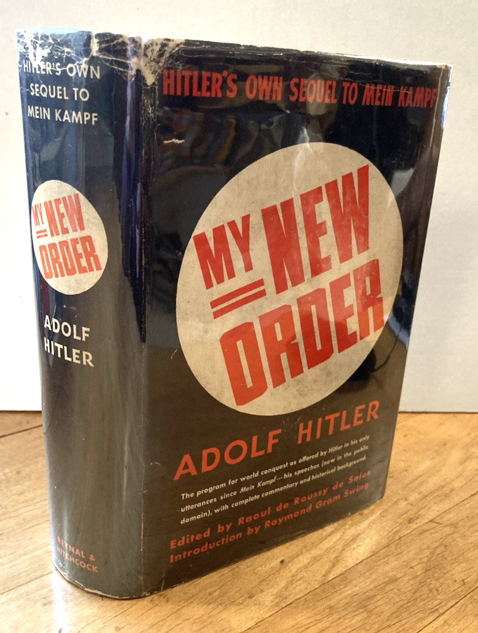 MY NEW ORDER-WWII-ADOLF HITLER's SPEECHES-RARE TRUE 1st Ed-1st Pr-1941-DJ-CLEAN