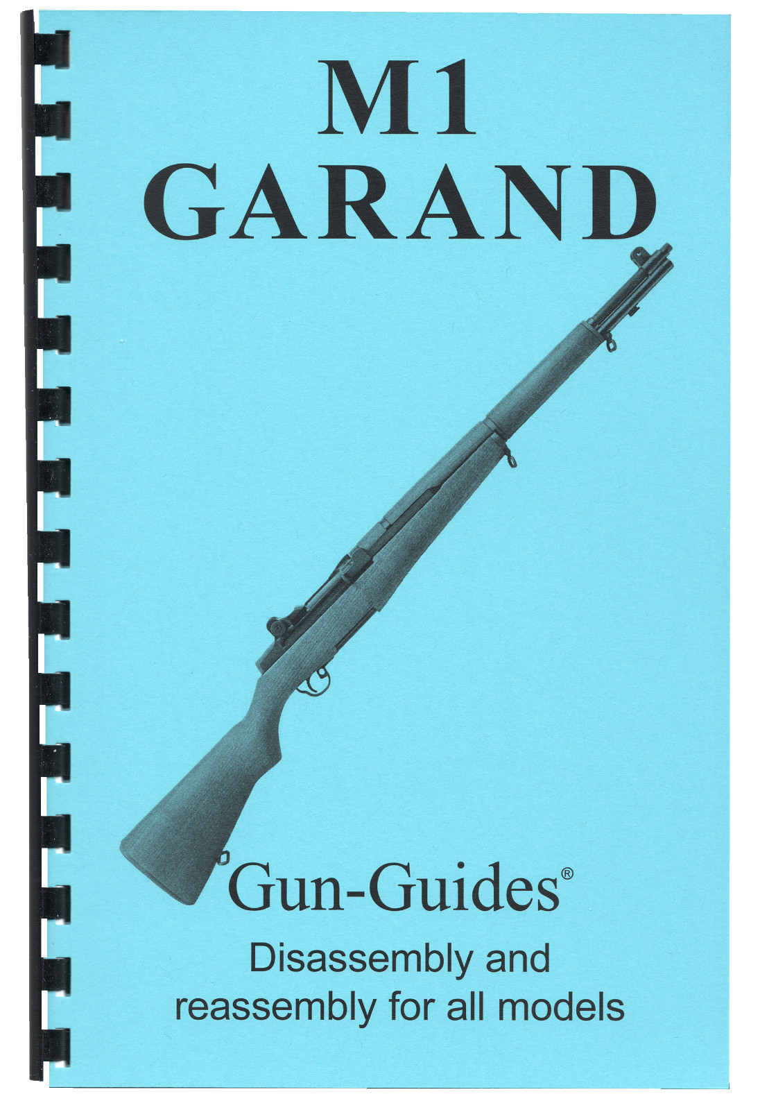 M1 Garand Manual Disassembly & Reassembly Gun-Guides® Step-by-Step