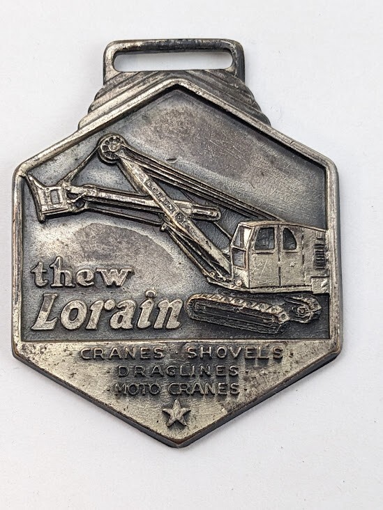 Thew Lorain Cranes Advertising Pocket Watch Fob