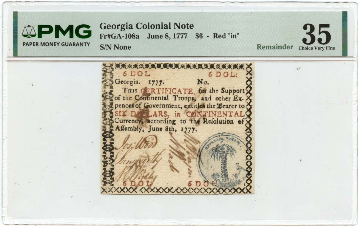 1777 June 8, $6 Georgia Colonial Note FR#GA-108a PMG VF35 16 Known