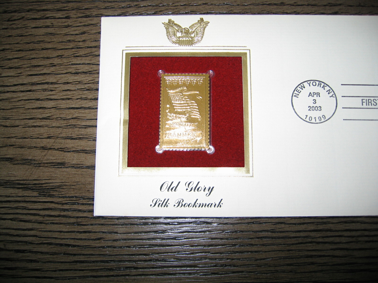 2003 Old Glory Flag Silk Bookmark Gold Replica Stamp Golden Cover