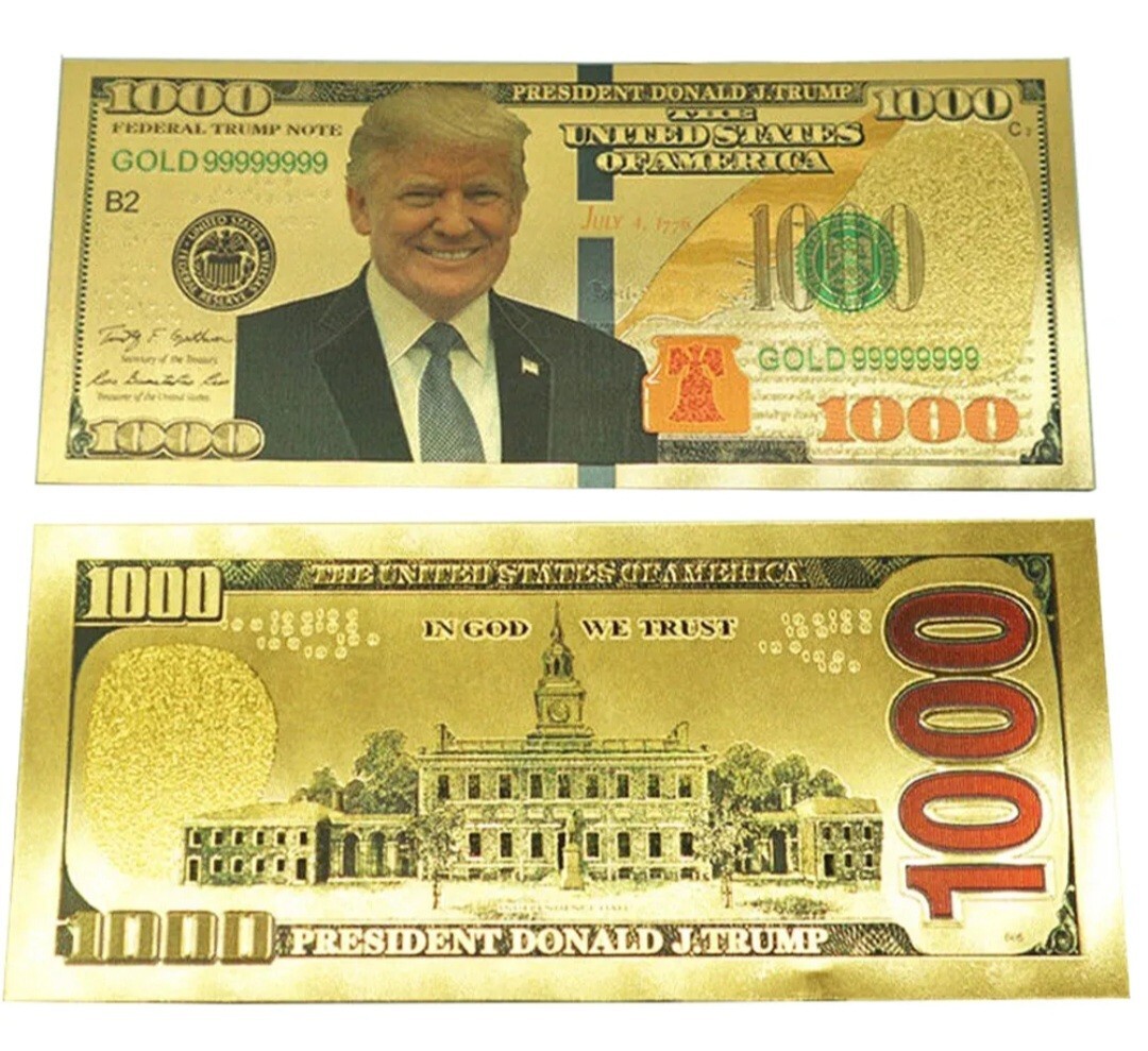 US President Donald Trump New Colorized $1000 Dollar Bill Gold (BONUS PURCHASE!)