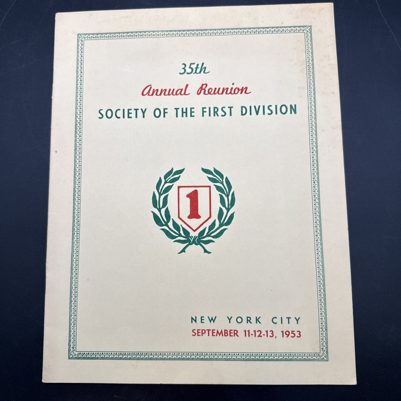 WWI 35th Annual Reunioin First 1st Infantry Division Big Red One 1953