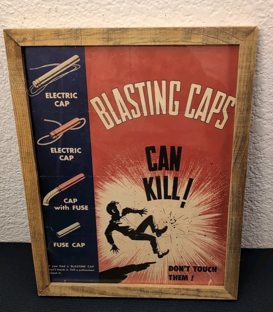 Vintage Blasting Caps Mine Safety Poster "Blasting Caps Can Kill!" 12x9