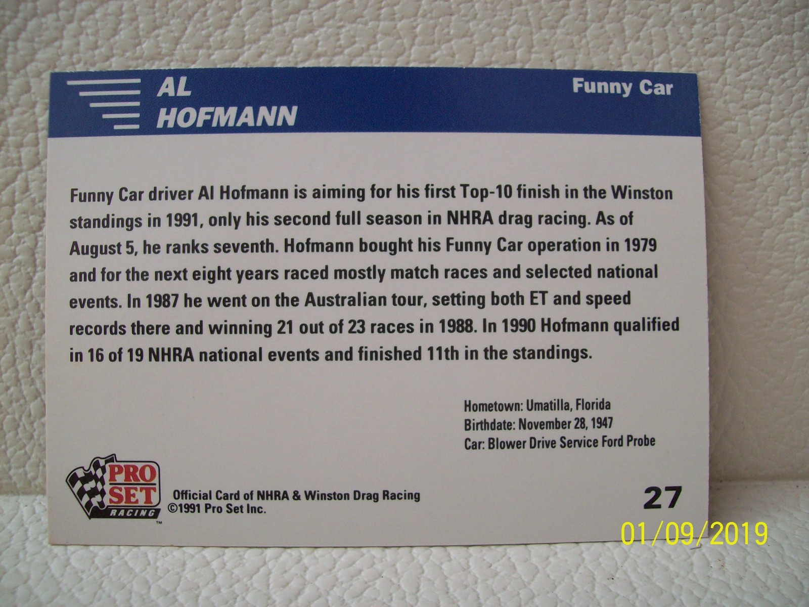 AL HOFMAN AUTOGRAPHED 1991 PRO SET RACING NHRA FUNNY CAR PHOTO TRADING CARD