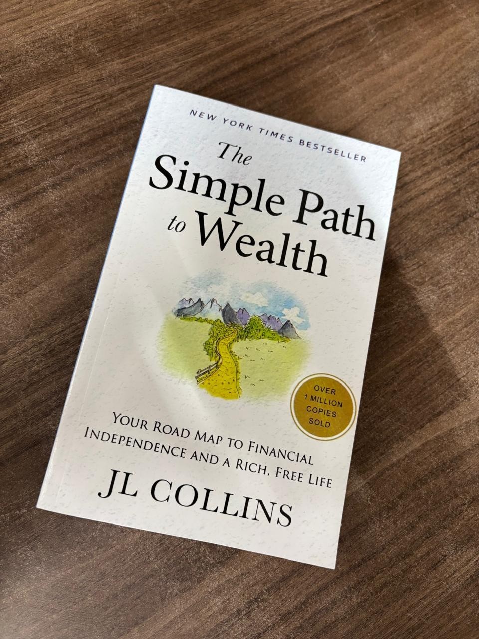 The Simple Path to Wealth by J. L. Collins, Paperback......