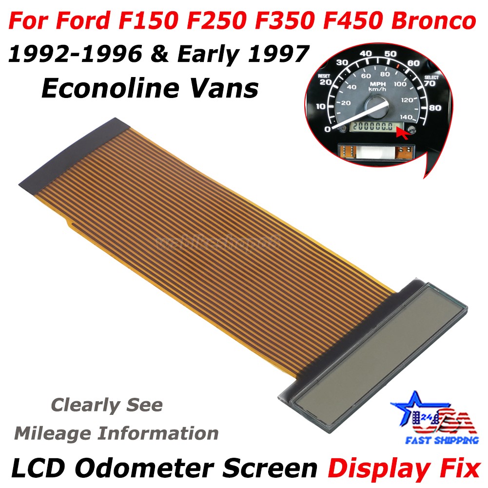 New LCD Odometer Screen For 92-96 & Early 1997 Ford F150 F250 F350 F450 Bronco
