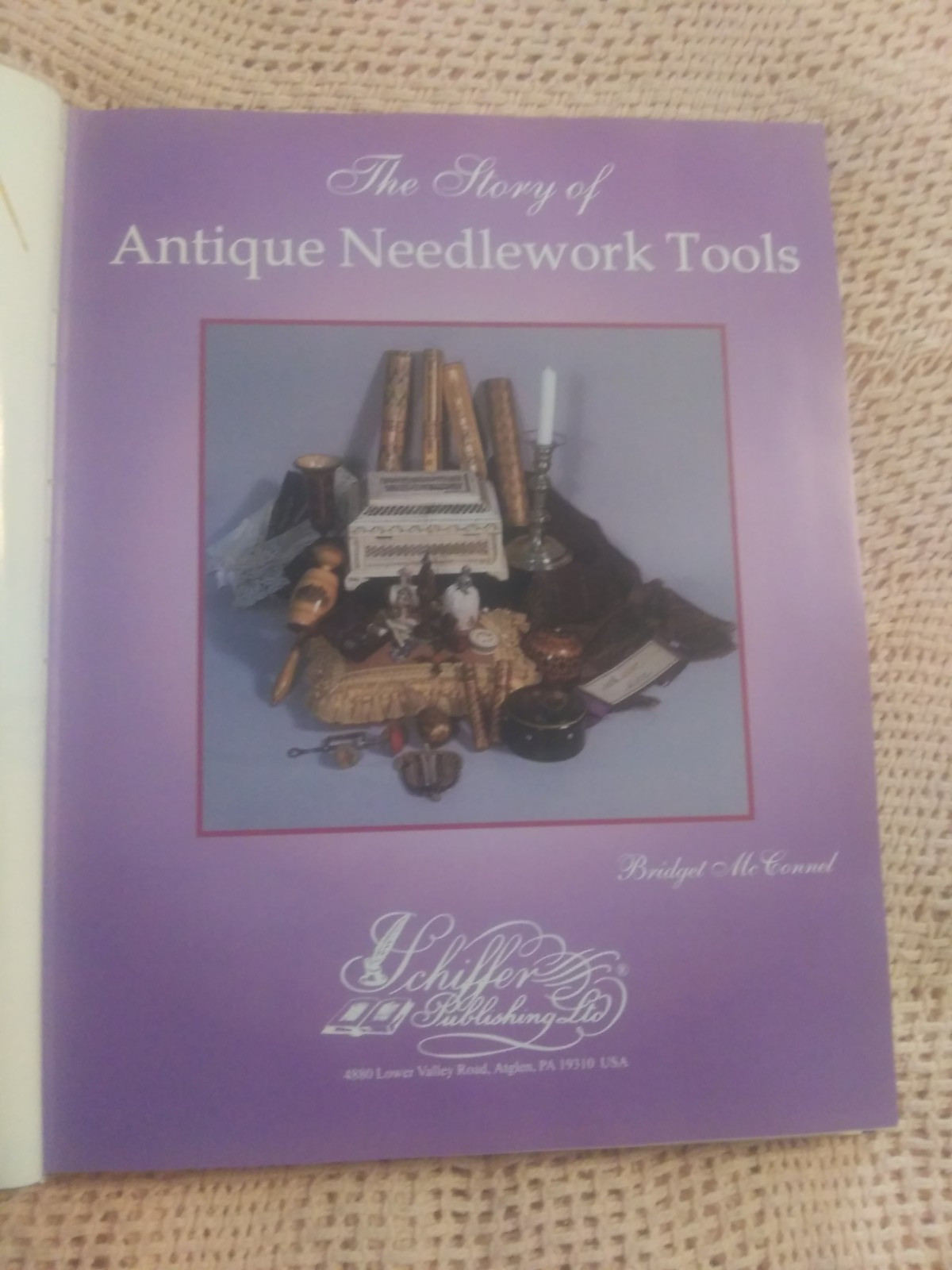 The Story Of Antique Needlework Tools By Bridget McConnell~1999 Hardcover Book