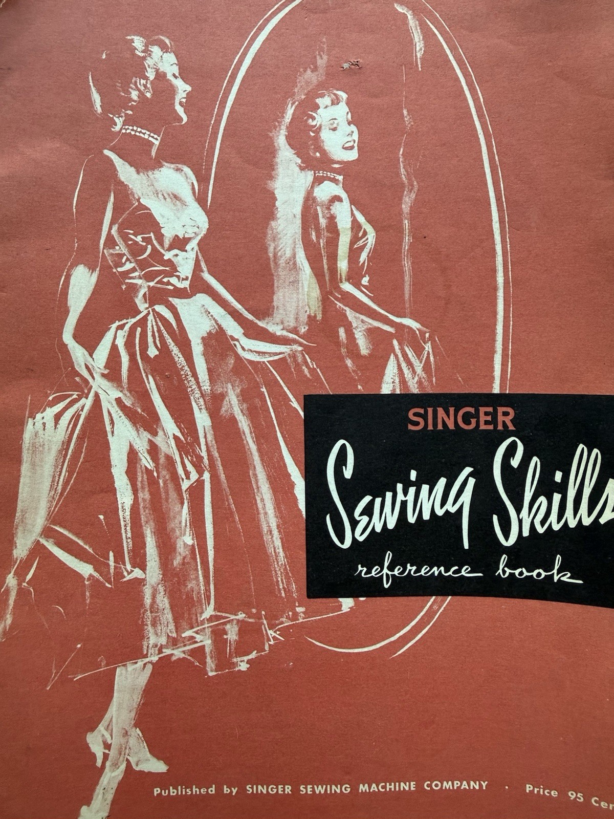 Vintage Singer Sewing Skills Reference Book 1955
