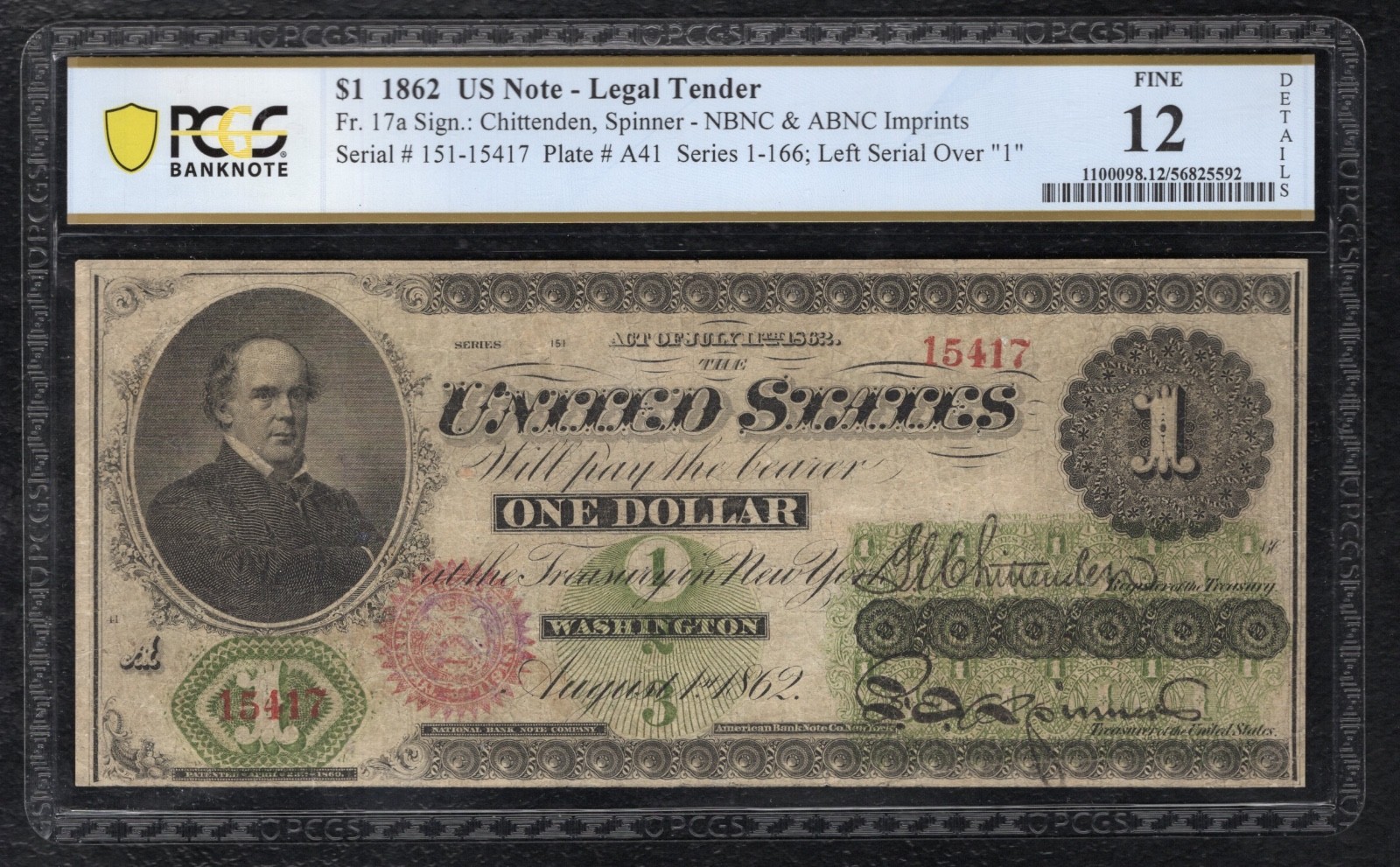 FR. 17a 1862 $1 ONE DOLLAR LEGAL TENDER UNITED STATES NOTE PCGS BANKNOTE FINE-12