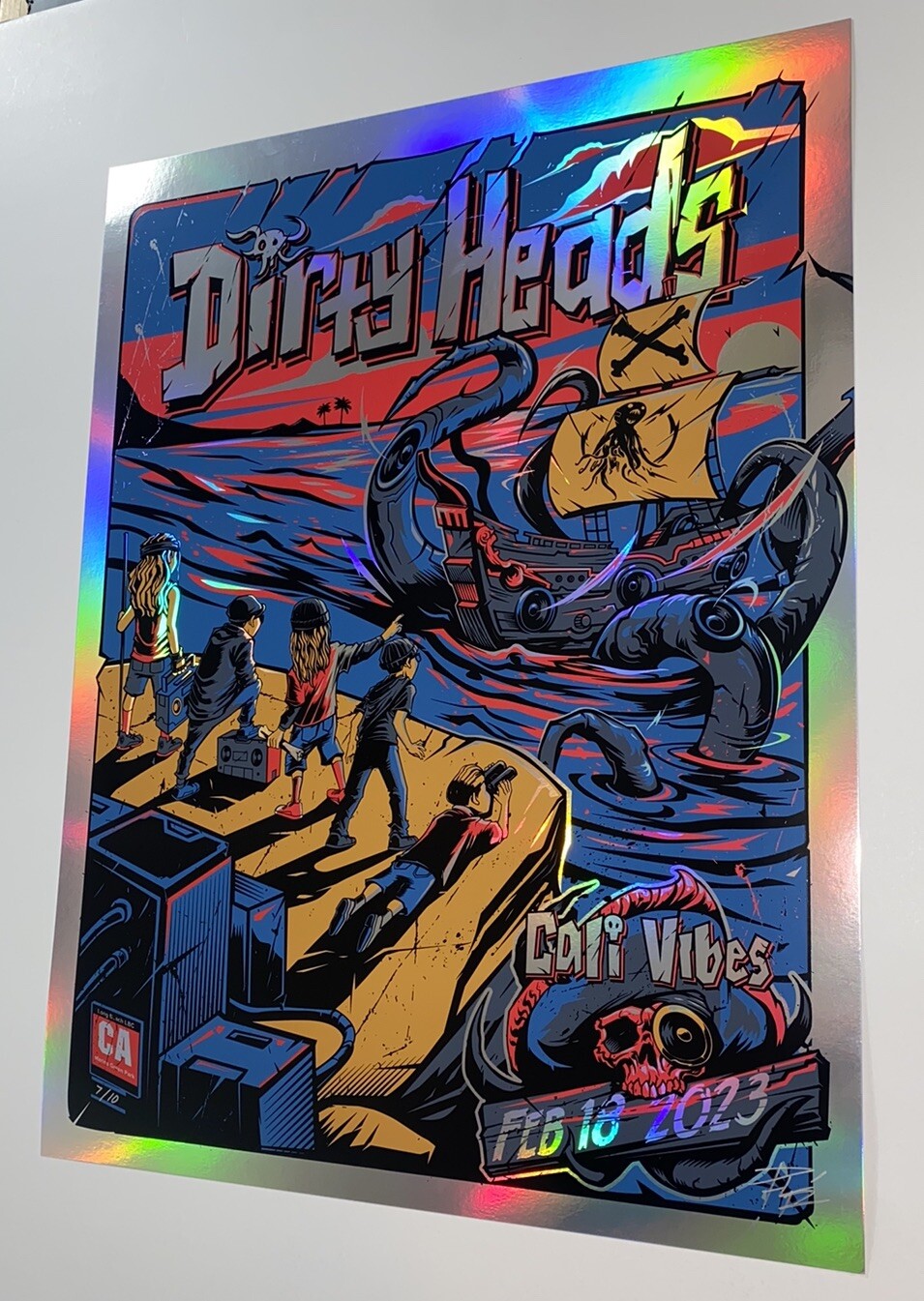 Dirty Heads Poster Cali Vibes 2/18/23 Rainbow Foil Silkscreen Official S/N X/10!
