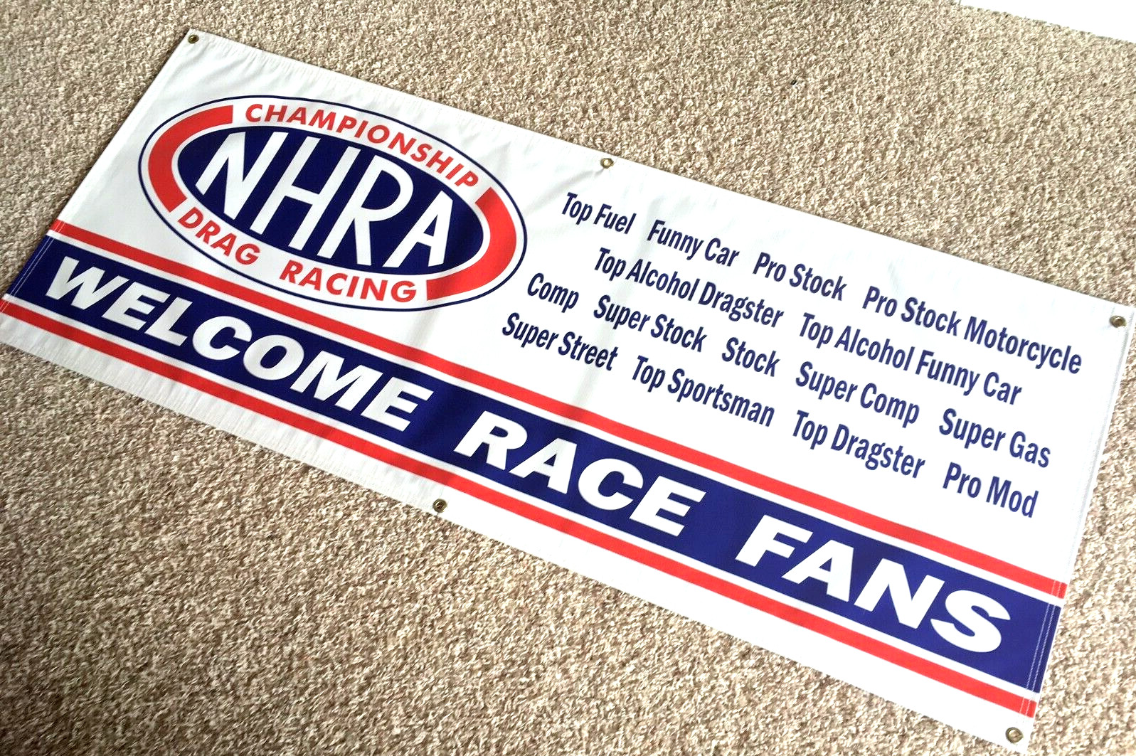 NHRA  WELCOM RACE FANS  - Garage Banner Sign (Large 2'x5')