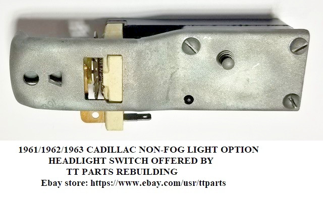 1961/1962/1963 CADILLAC HEADLIGHT SWITCH NON-FOG LIGHT SWITCH TESTED & WORKS