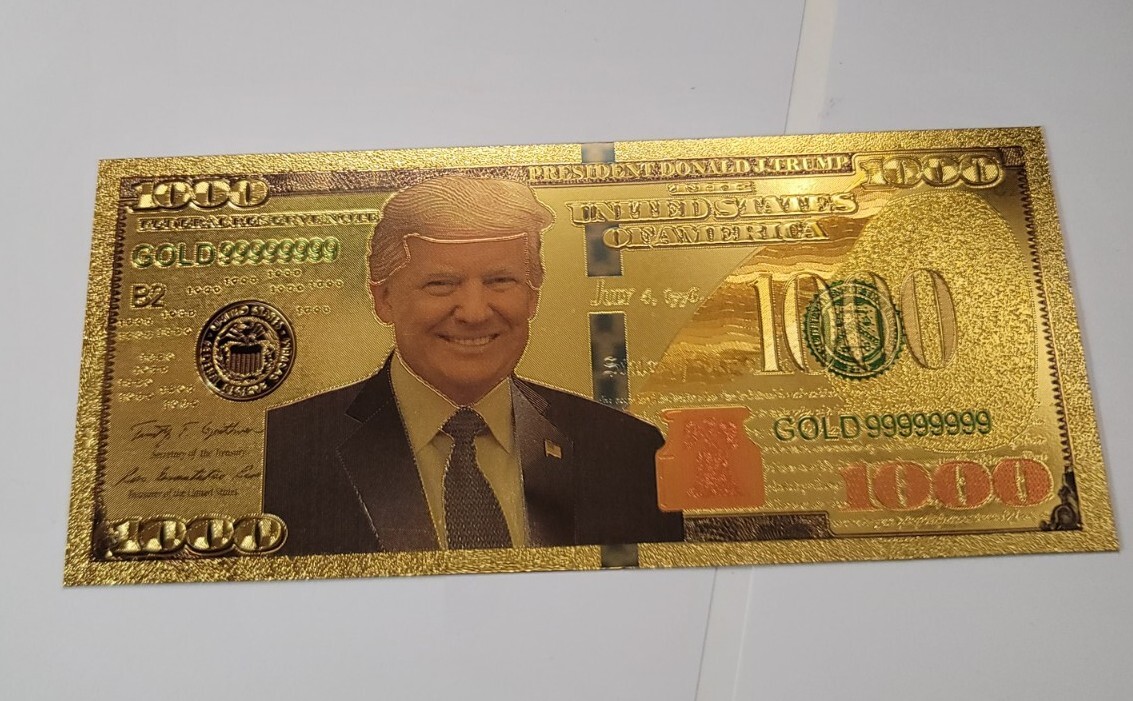 Donald Trump $1000 Bill, Bank Note - 24kt Gold Foil Commemorative - FREE Ship!