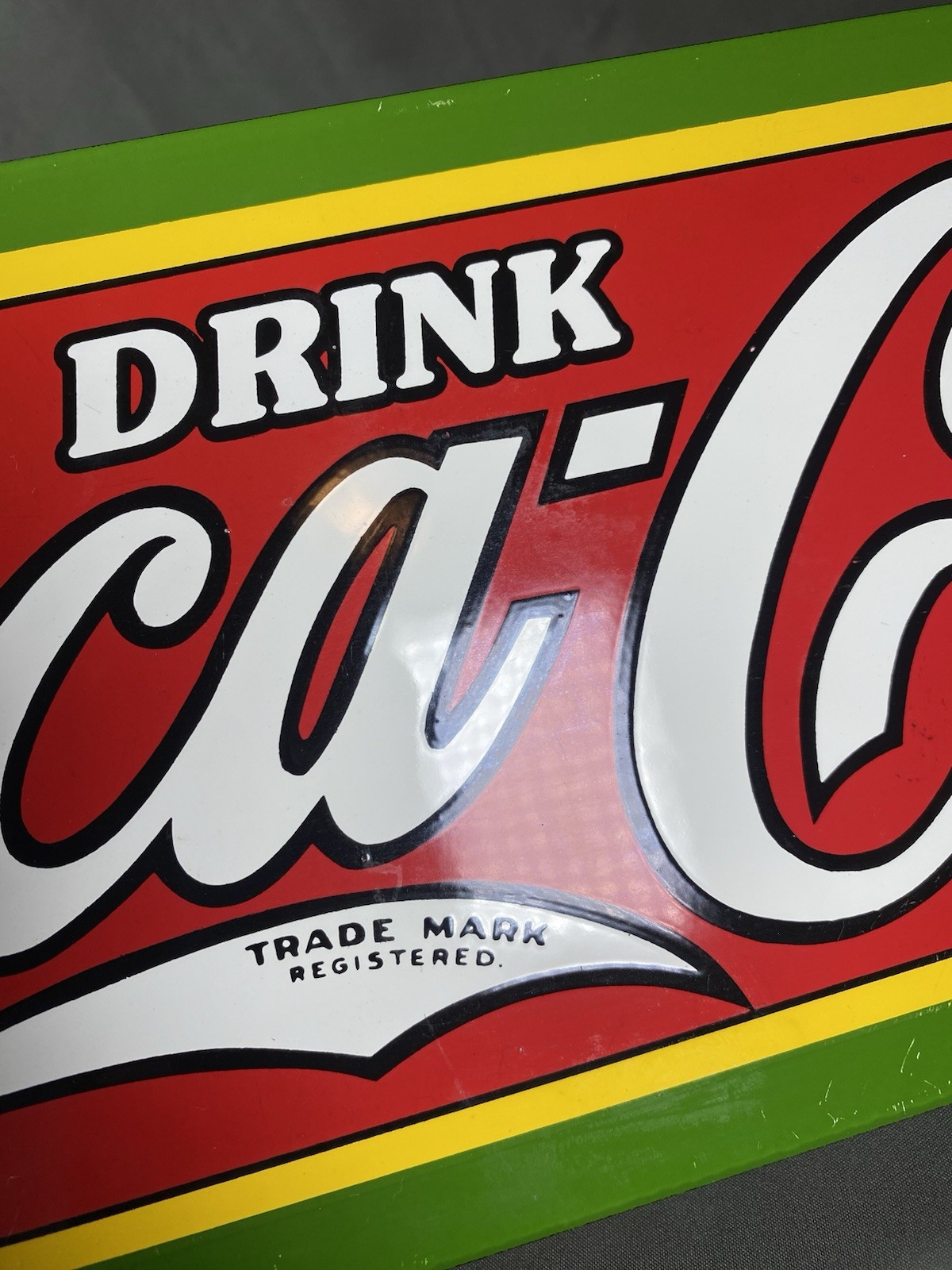 Drink Coca Cola Trade Mark Porcelain Sign 18x6”