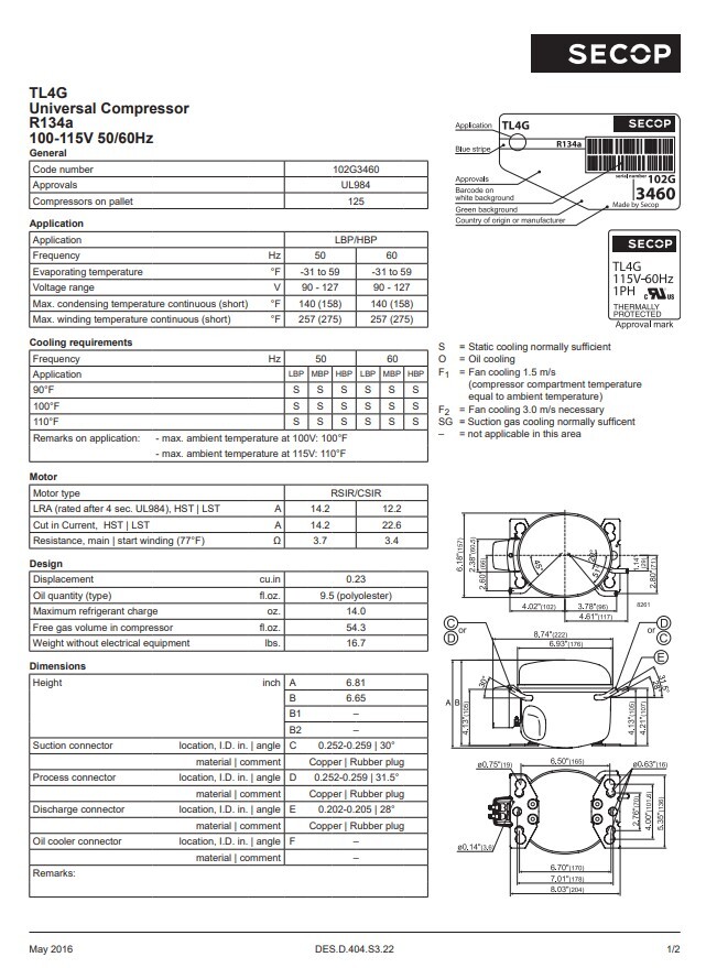 Secop TL4G R134a Hermetic Refrigeration Compressor 306 BTU LBP 1369 BTU HBP 115V