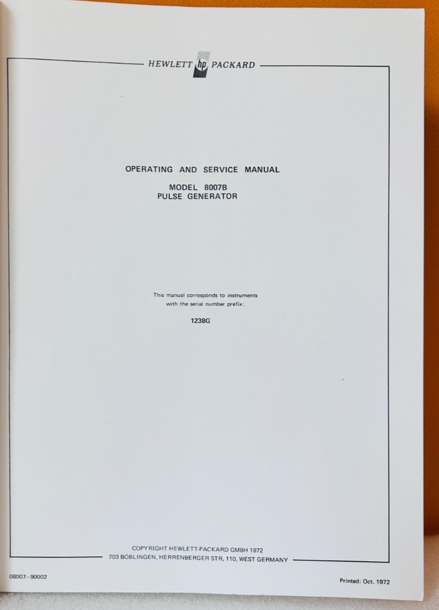 HP 08007-90002 1972 Model 8007B Pulse Generator Operating & Service Manual.