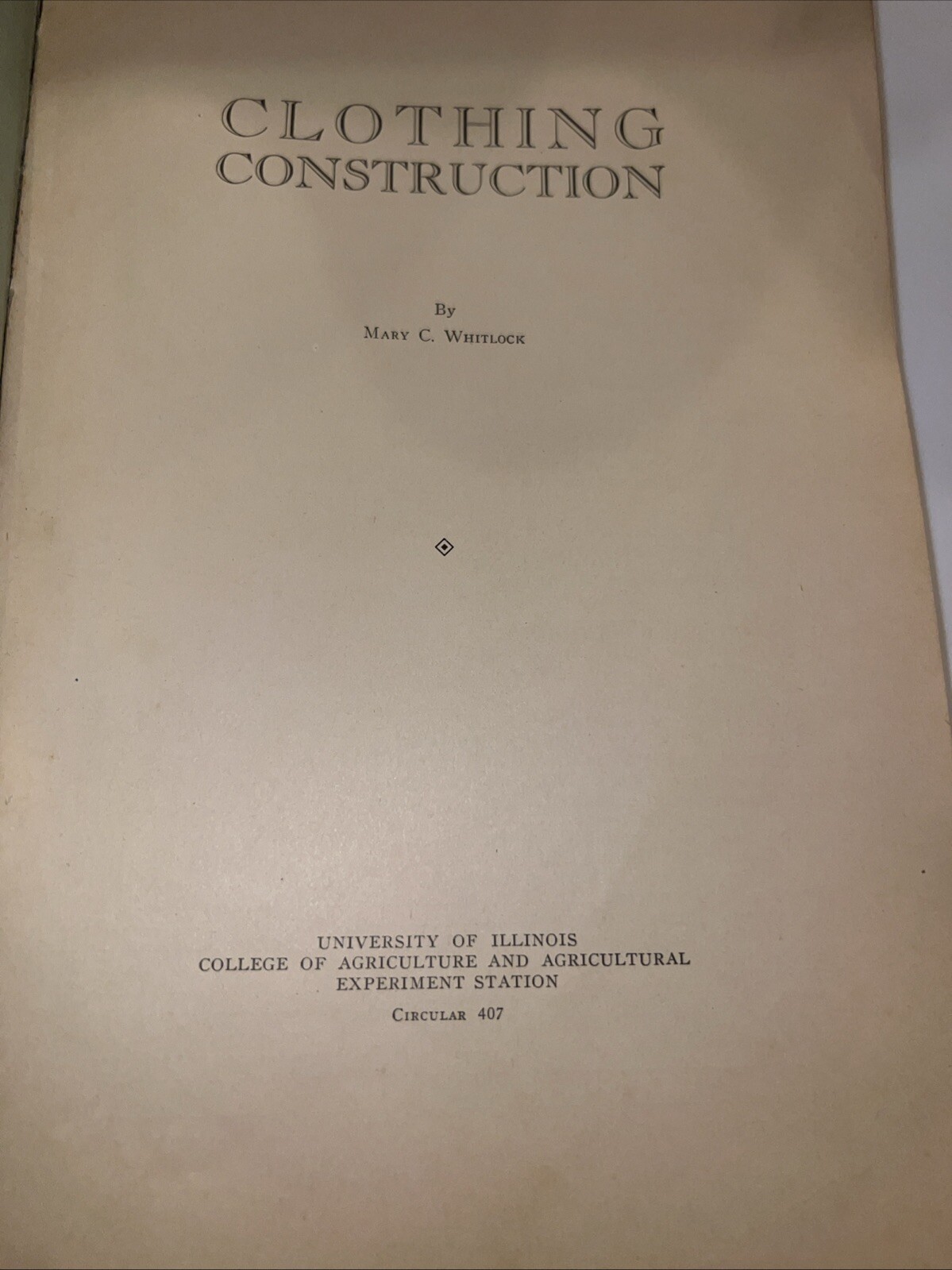 Clothing Construction Mary C. Whitlock 1933 Vintage Sewing Dressmaking Pattern
