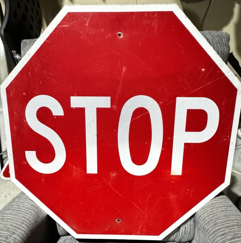 Stop Sign 30" Authentic Retired Street Traffic Road Sign