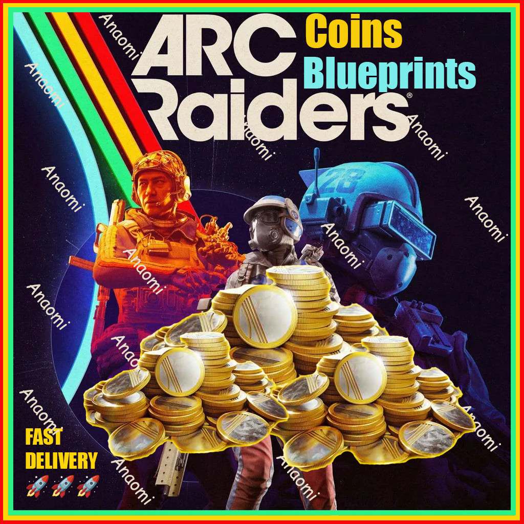 🔥ARC Raiders Blueprints 🔥 Money/Coins 🪙 💥SAFE & FAST DELIVERY✅