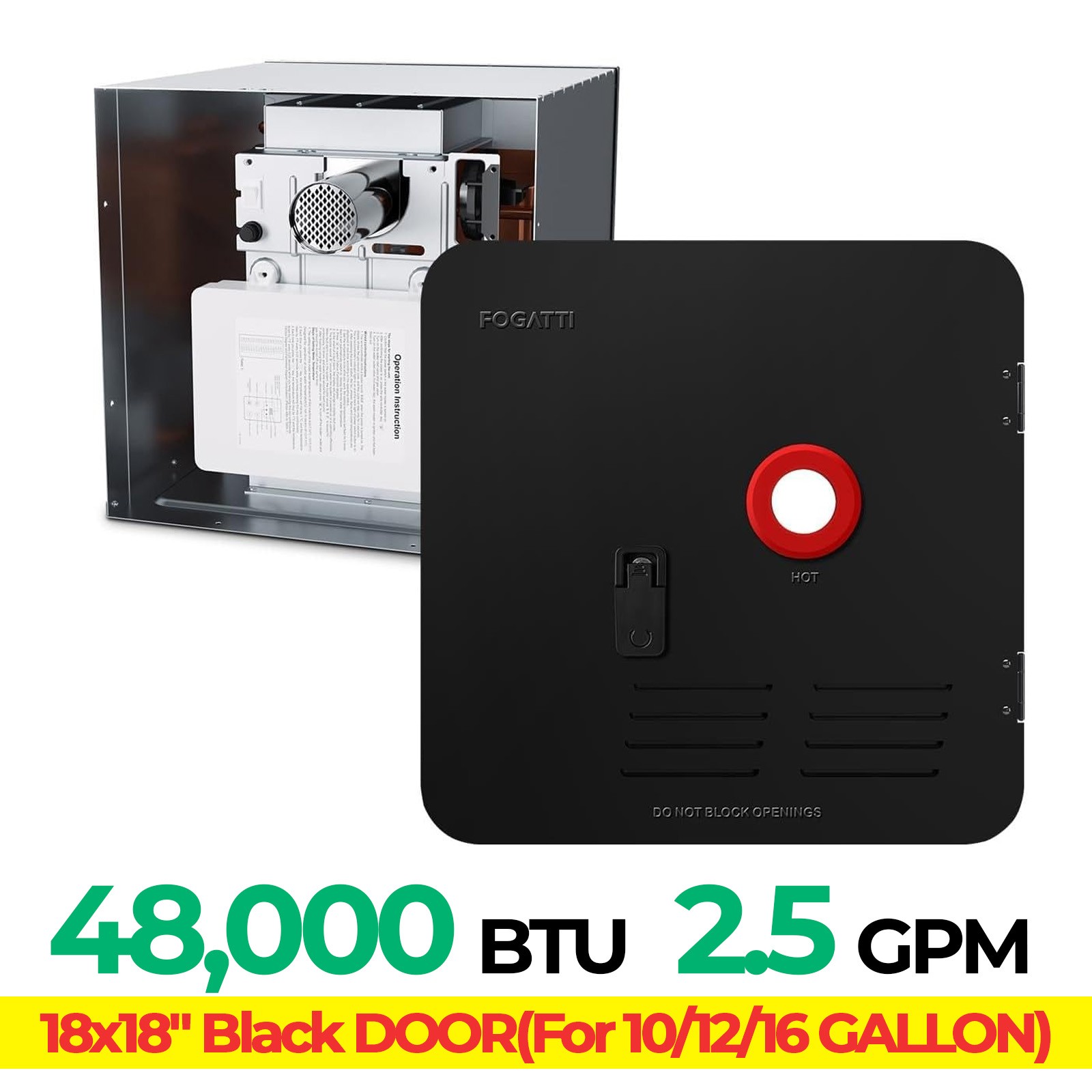 FOGATTI RV Tankless Water Heater - Propane 48k BTU 2.5 GPM w/18x18" Door