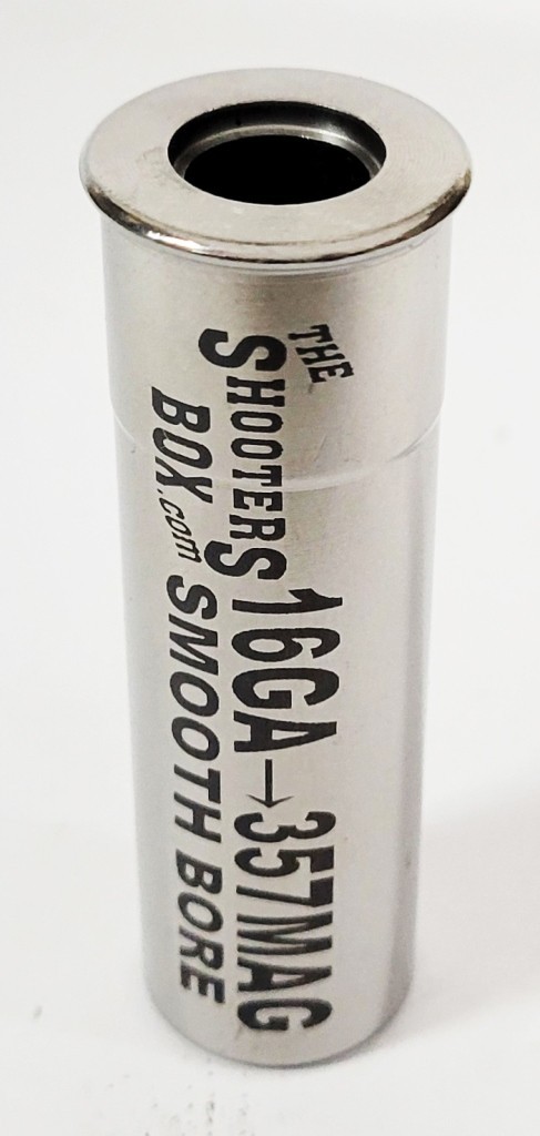 16GA to 357 Magnum Shotgun Adapter - SMOOTH BORE-Stainless - Free Case & Ship!