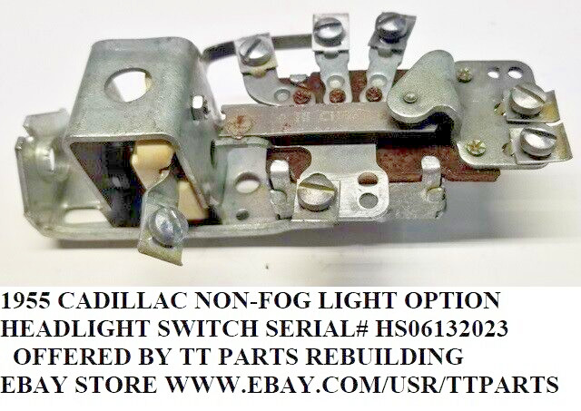 1953/54/55 CADILLAC HEADLIGHT SWITCH STEEL BODY NON FOG LIGHT TESTED & WORKS
