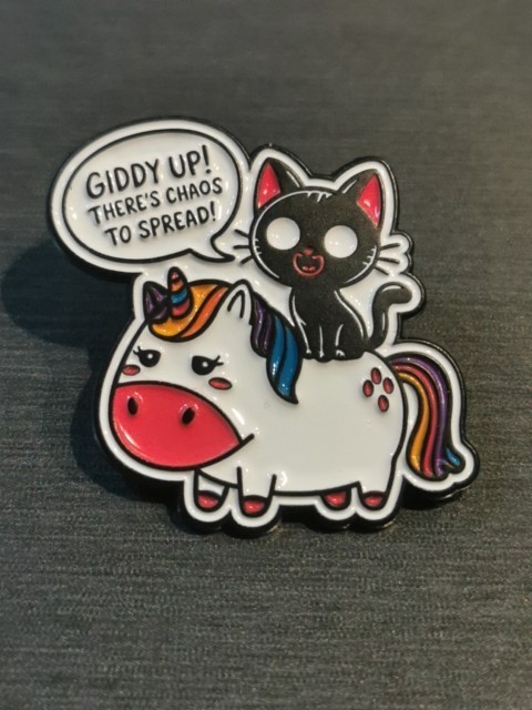 GIDDY UP THERE'S CHAOS TO SPREAD! New High Quality Pin Badge