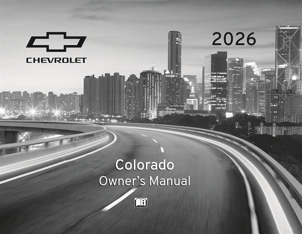 2026 Chevrolet Colorado Owners Manual User Guide