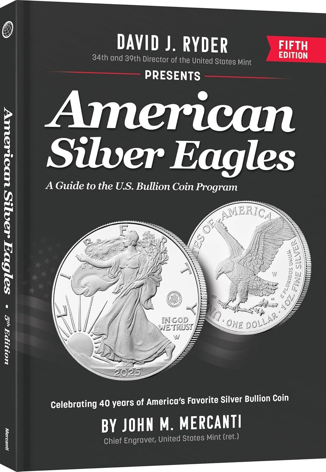 American Silver Eagles: A Guide to the US Bullion Coin Program 5th Ed Large Size