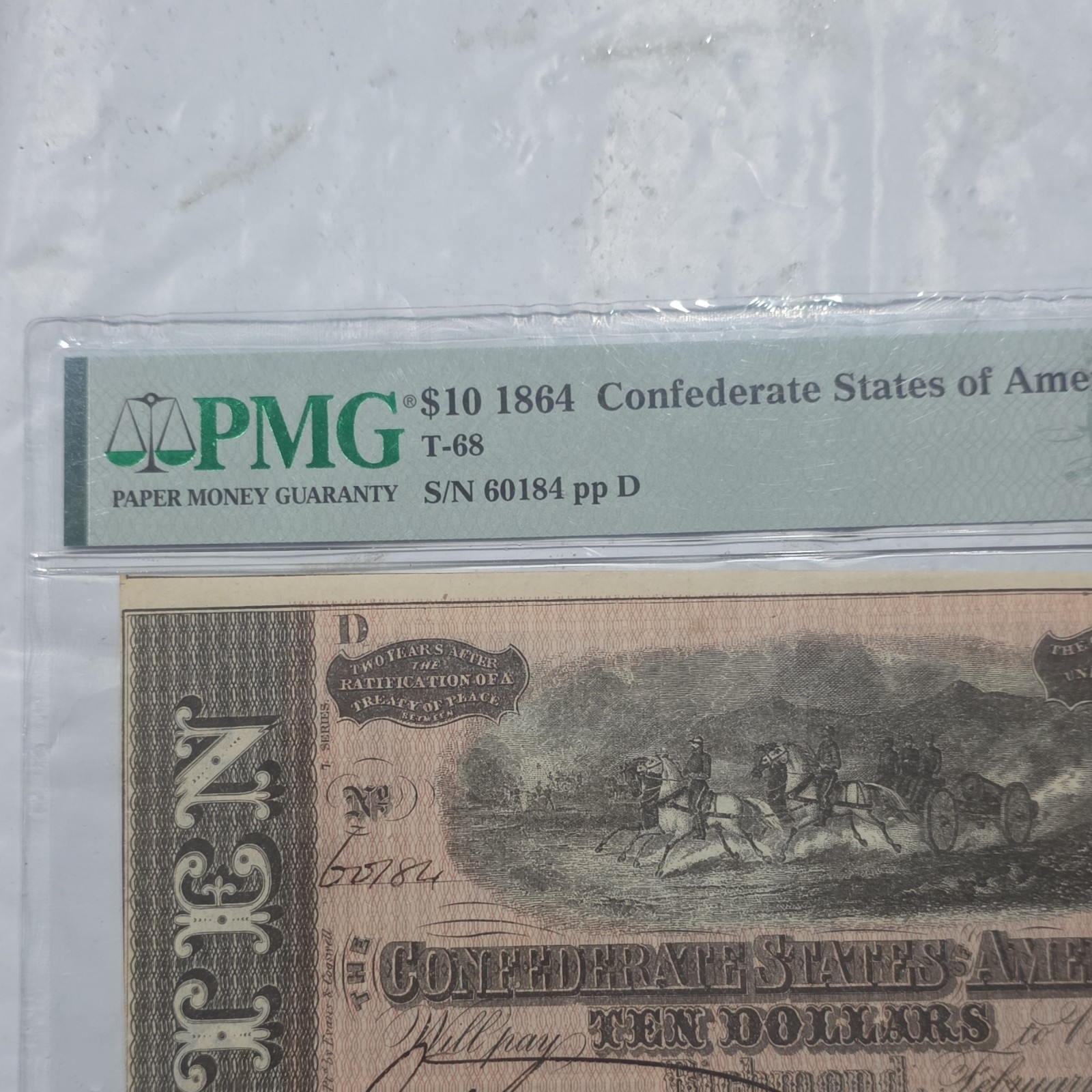 1864 $10 Confederate Currency PMG 63 EPQ Certified S/N 60184